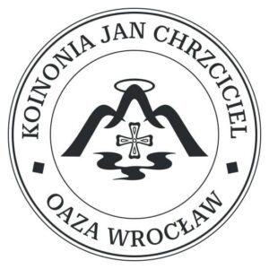 Koinonia Jan Chrzciciel Oaza Wrocław